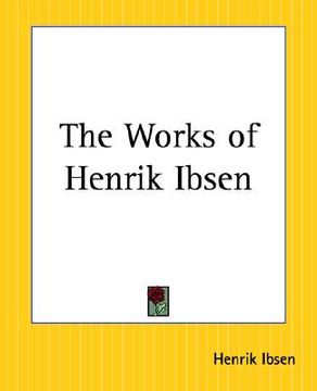 portada the works of henrik ibsen (en Inglés)