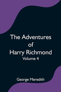 portada The Adventures of Harry Richmond - Volume 4