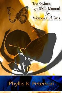 portada The Skylark Life Skills Manual for Women and Girls (in English)