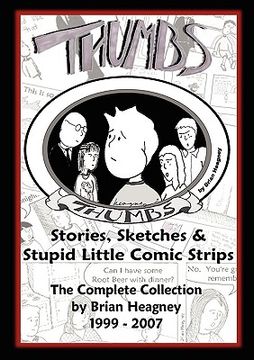 portada thumbs: stories, sketches & stupid little comic strips (en Inglés)