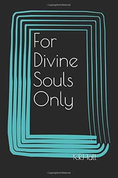 portada For Divine Souls Only (in English)