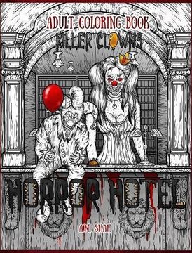 portada Adult Coloring Book Horror Hotel: Killer Clowns