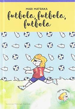 portada Mari Matraka nº 4 - Futbola, Futbola, Futbola (en Euskera)