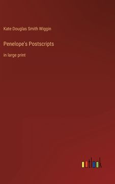 portada Penelope's Postscripts: in large print (en Inglés)