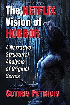 portada The Netflix Vision of Horror: A Narrative Structural Analysis of Original Series (in English)