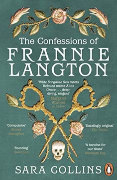 portada The Confessions of Frannie Langton: 'a Dazzling Page-Turner' (Emma Donoghue) (en Inglés)