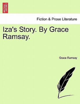 portada iza's story. by grace ramsay. (en Inglés)