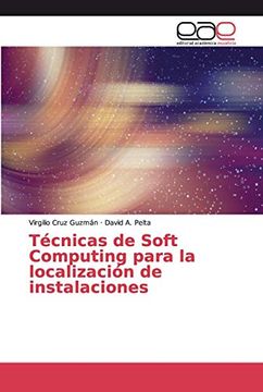 portada Técnicas de Soft Computing Para la Localización de Instalaciones