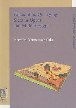 portada palaeolithic quarrying sites in upper and middle egypt (en Inglés)