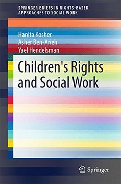 portada Children's Rights and Social Work (Springerbriefs in Rights-Based Approaches to Social Work) 