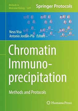 portada Chromatin Immunoprecipitation: Methods and Protocols (Methods in Molecular Biology)
