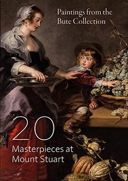 portada 20 Masterpieces at Mount Stuart: Paintings From the Bute Collection (en Inglés)