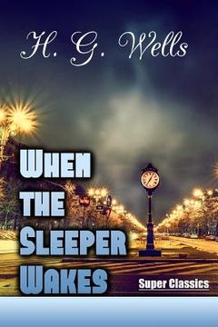 portada When the Sleeper Wakes