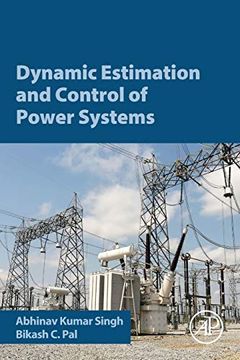 portada Dynamic Estimation and Control of Power Systems (en Inglés)