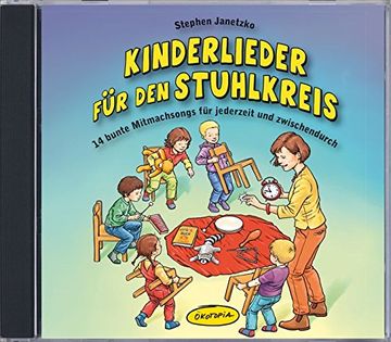 portada Kinderlieder für den Stuhlkreis: 14 Bunte Mitmachsongs für Jederzeit und Zwischendurch (in German)