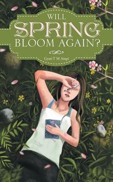 portada Will Spring Bloom Again? (en Inglés)