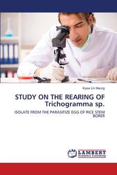 portada STUDY ON THE REARING OF Trichogramma sp. (en Inglés)