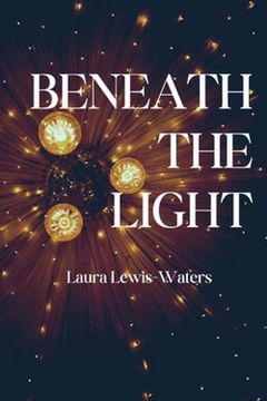 portada Beneath the Light (in English)