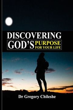 portada Discovering God's Purpose for Your Life (en Inglés)