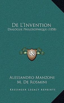 portada De L'Invention: Dialogue Philosophique (1858) (en Francés)