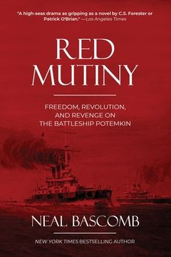 portada Red Mutiny: Freedom, Revolution, and Revenge on the Battleship Potemkin (en Inglés)