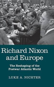 portada Richard Nixon and Europe (en Inglés)