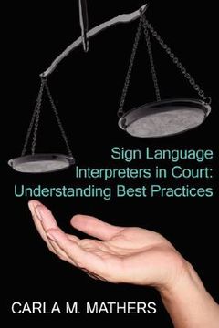 portada sign language interpreters in court: understanding best practices (en Inglés)