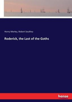portada Roderick, the Last of the Goths (en Inglés)