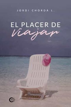 portada El Placer de Viajar