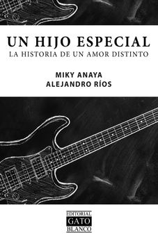 portada Un hijo especial. La historia de un amor distinto (in Spanish)