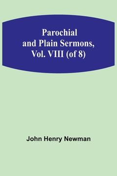 portada Parochial and Plain Sermons, Vol. VIII (of 8) (en Inglés)