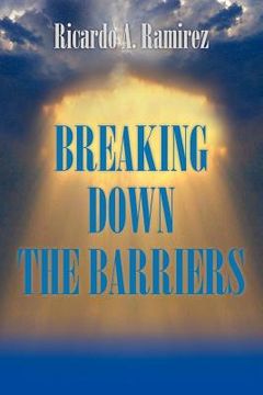 portada breaking down the barriers (en Inglés)