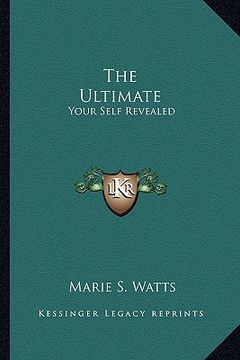 portada the ultimate: your self revealed (en Inglés)
