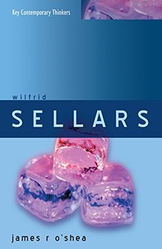 portada Wilfrid Sellars: Naturalism With a Normative Turn (Key Contemporary Thinkers) (en Inglés)