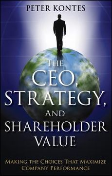 portada the ceo, strategy, and shareholder value (en Inglés)