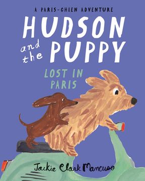 portada Hudson and the Puppy: Lost in Paris (en Inglés)