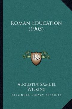 portada roman education (1905) (in English)