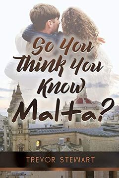 portada So you Think you Know Malta? (en Inglés)