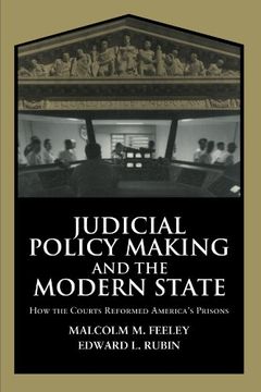 portada Judicial Policy Making and the Modern State Paperback: How the Courts Reformed America's Prisons (Cambridge Studies in Criminology) (en Inglés)