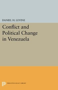 portada Conflict and Political Change in Venezuela (Princeton Legacy Library) (en Inglés)