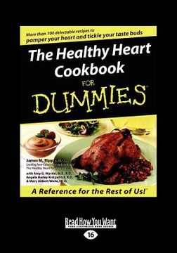 portada the healthy heart cookbook for dummies (large print 16pt) (en Inglés)