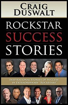 portada Rockstar Success Stories: Inspirational Stories of Success by Extraordinary "Rockstars" (in English)