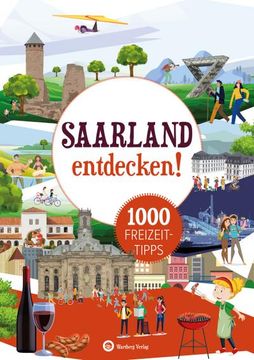 portada Saarland Entdecken! 1000 Freizeittipps (en Alemán)