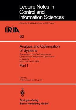 portada analysis and optimization of systems. proceedings of the sixth international conference on analysis and optimization of systems, nice, june 19-22, 198 (en Francés)