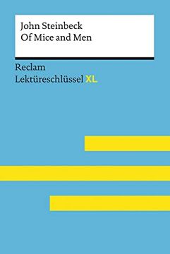 portada Of Mice and men von John Steinbeck: Lektüreschlüssel mit Inhaltsangabe, Interpretation, Prüfungsaufgaben mit Lösungen, Lernglossar. (Reclam Lektüreschlüssel xl)