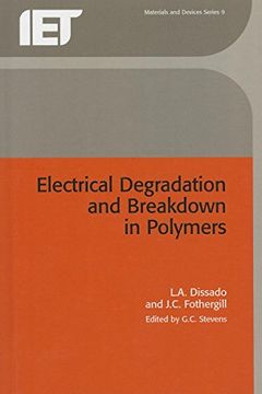 portada Electrical Degradation and Breakdown in Polymers (Materials, Circuits and Devices) 