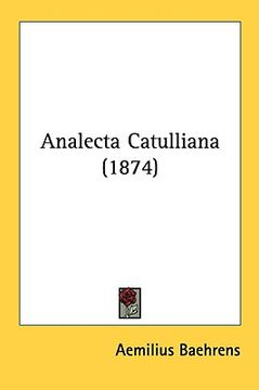 portada analecta catulliana (1874) (en Inglés)