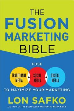 portada the fusion marketing bible (en Inglés)