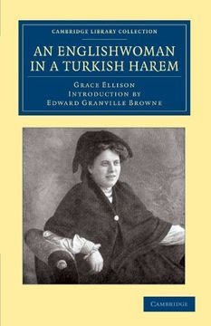 portada An Englishwoman in a Turkish Harem (Cambridge Library Collection - Travel, Middle East and Asia Minor) (en Inglés)