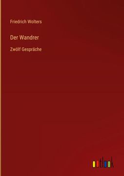 portada Der Wandrer: Zwölf Gespräche (en Alemán)